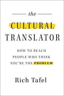 The Cultural Translator by Rich Tafel